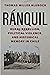 Ranquil: Rural Rebellion, P...
