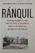 Ranquil: Rural Rebellion, Political Violence, and Historical Memory in Chile