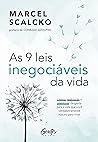As 9 leis inegociáveis da vida: Leveza, realização e plenitude: desperte para a vida que você verdadeiramente nasceu para viver (Portuguese Edition)