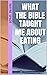 What The Bible Taught Me Ab...