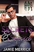 Secrets & Service