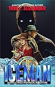Iceman: A "Dark Curses" historical adventure novel
