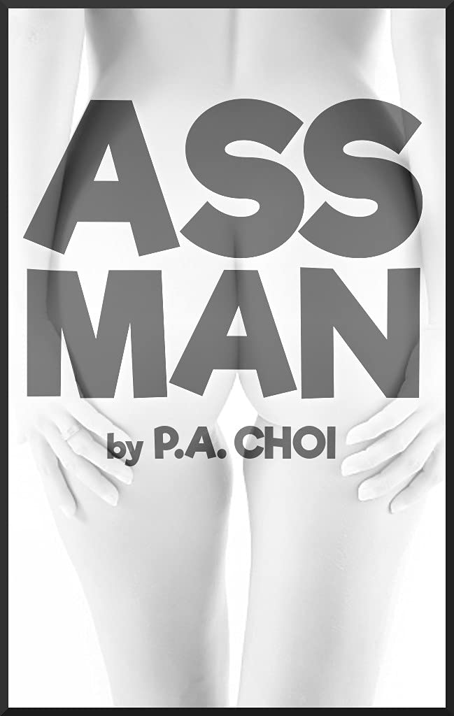 Ass Man (Kindle Edition)