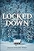 Locked Down