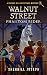 Walnut Street: Phantom Rider (A Botanic Hill Detectives Mystery, #3)