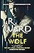 The Wolf (Black Dagger Brotherhood: Prison Camp #2)