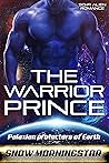 The Warrior Prince (Palaxian Protectors of Earth #1)