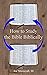 How to Study the Bible Biblically