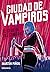 Ciudad de vampiros by Martín Piñol