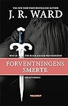 Forventningens smerte by J.R. Ward