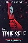 My True Self (My...Self #2)