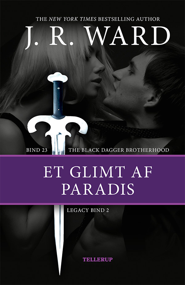 Et glimt af paradis (Black Dagger Legacy #1B; The Black Dagger Brotherhood #23)