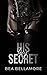 His Lacy Secret (Lacy Secre...
