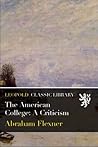 The American College: A Criticism The American College: A Criticism