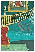 Root of All Evil