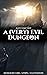 A (Very) Evil Dungeon (Dung...