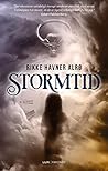 Stormtid by Rikke Havner Alrø