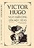 Ngày Cuối Cùng Của Một Tử Tù by Victor Hugo