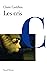 Les cris (Littérature Française) (French Edition)