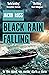 Black Rain Falling