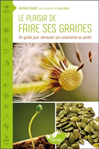 Le plaisir de faire ses graines (Paperback)