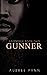Gunner: a short (Lavendale)
