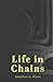 Life in Chains: A Behavior ...