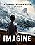 Imagine: 6 Epic Adventure Stories for Kids