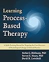 Learning Process-Based Therapy by Stefan G. Hofmann
