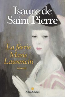 Marie Laurencin, la féerie (Paperback)
