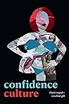Confidence Culture