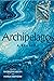 Archipelago: A Reader