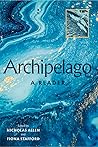 Archipelago: A Reader