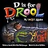 D is for Drool by Amanda Noll