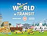 The World in Transit