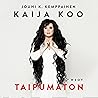 Kaija Koo – Taipu...