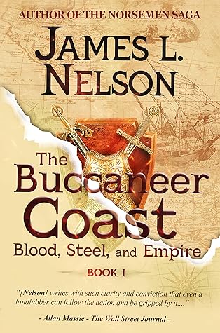 The Buccaneer Coast (Blood, Steel, and Empire Book 1)