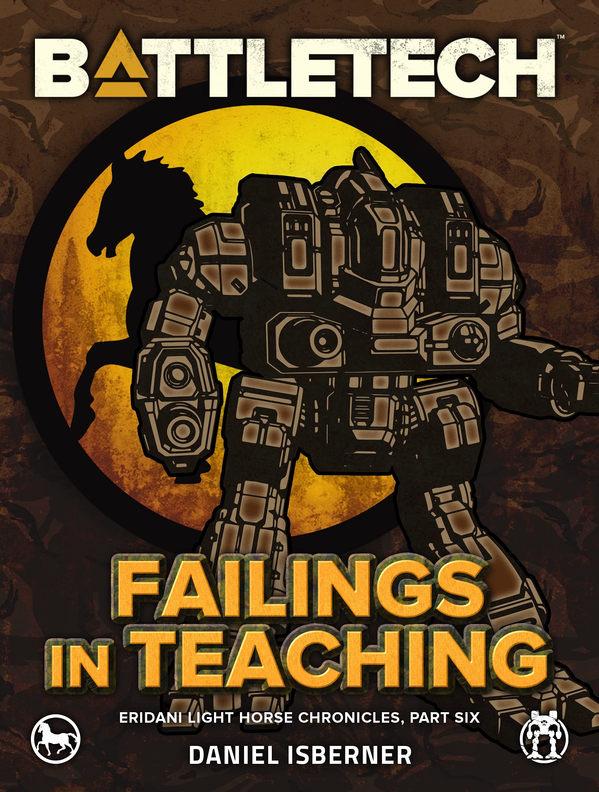BattleTech: Failings in Teaching (Eridani Light Horse Chronicles, Part Six)