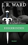 Krigerinden by J.R. Ward