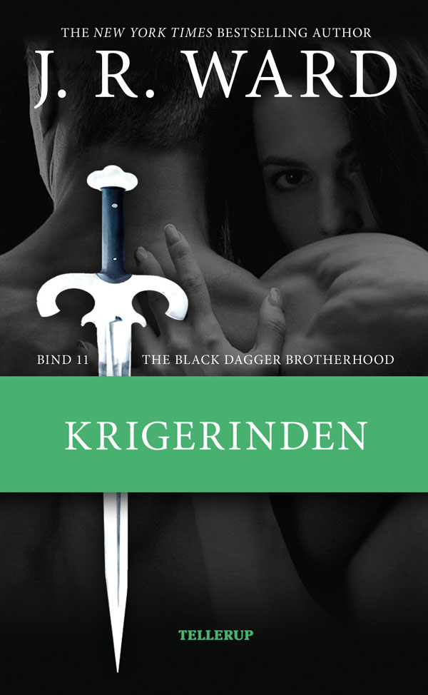 Krigerinden (The Black Dagger Brotherhood #11; Black Dagger Brotherhood #8B)