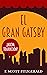 El Gran Gatsby by F. Scott Fitzgerald