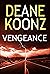Vengeance by Deane Koonz