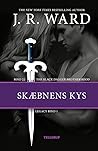 Skæbnens kys by J.R. Ward