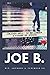 Joe B.