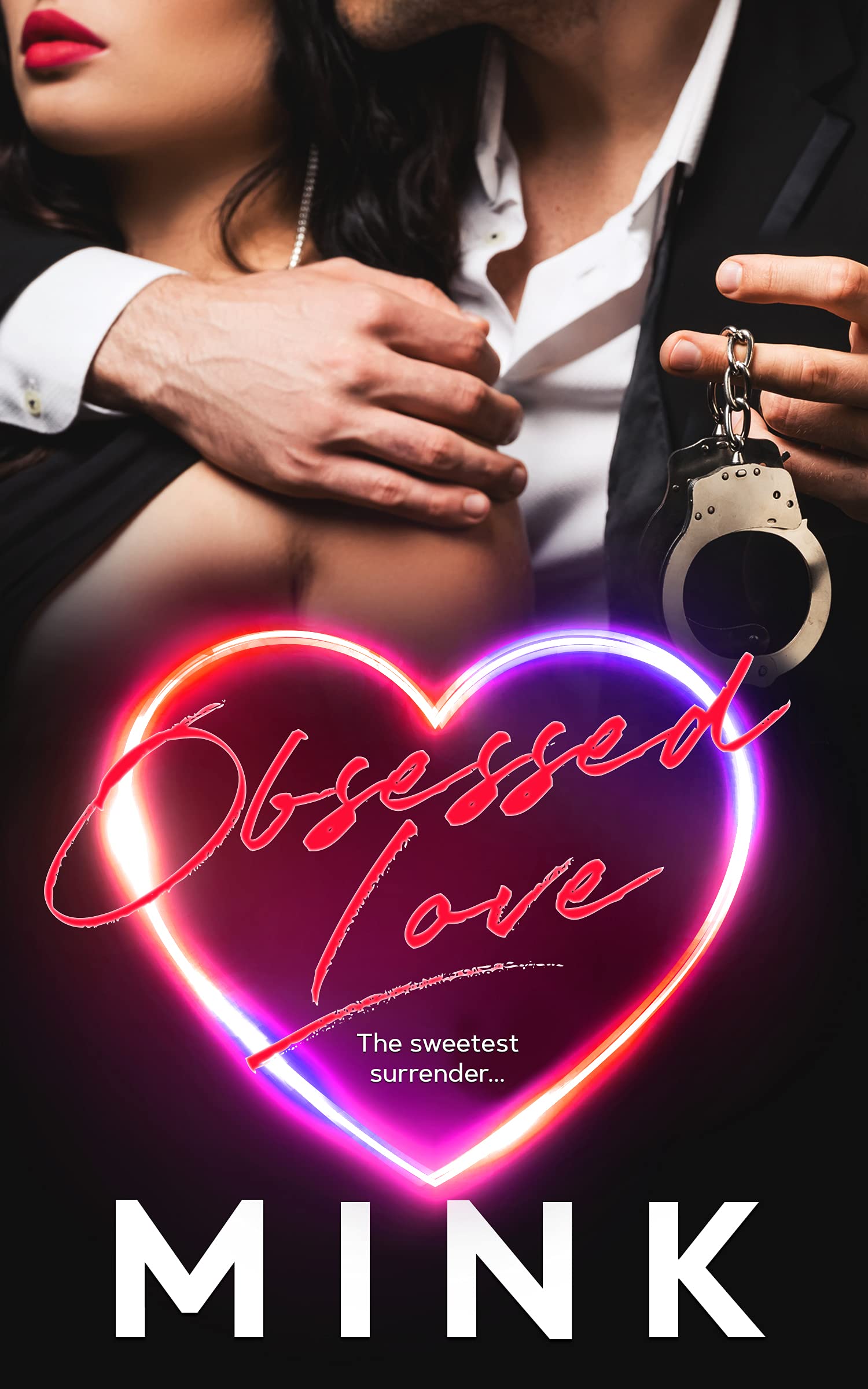 Obsessed Love (Kindle Edition)