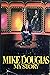 Mike Douglas: My Story