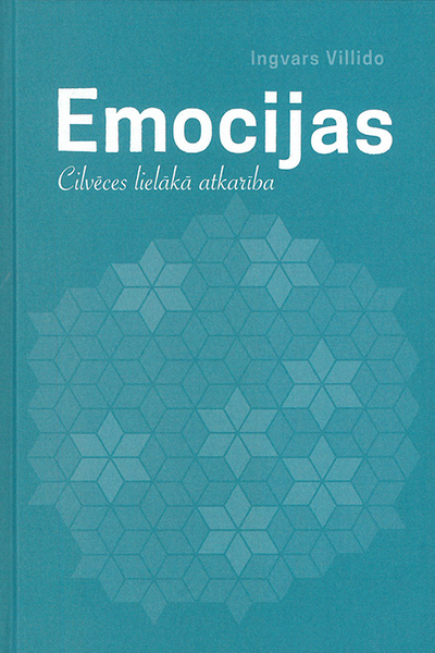 Emocijas: cilvēces lielākā atkarība