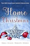 Home for Christmas (The Christmas Lights Collection, #6) Home for Christmas (The Christmas Lights Collection, #6)