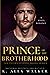 Prince of the Brotherhood (The International Mafia Series)