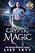 Cryptic Magic by Lily Skyy